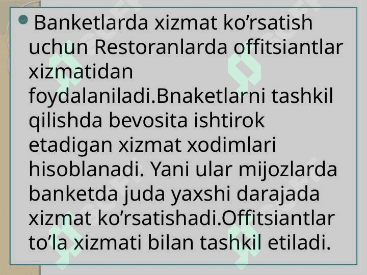 Offitsiantlarning to’la xizmati bilan tashkil etiladigan banketlar 2