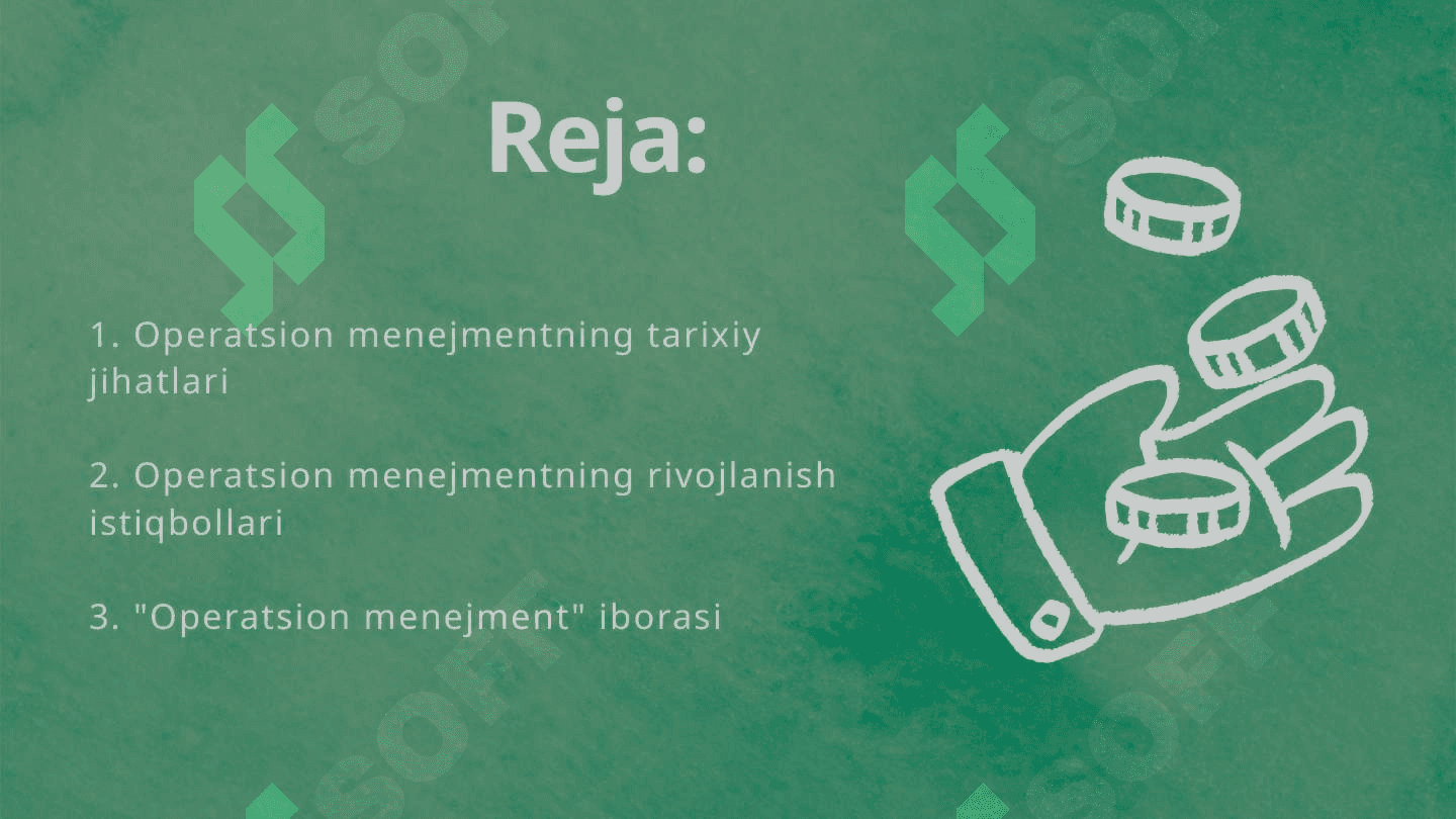 Operatsion menejmentning tarixiy jihatlari va rivojlanish istiqbollari 2