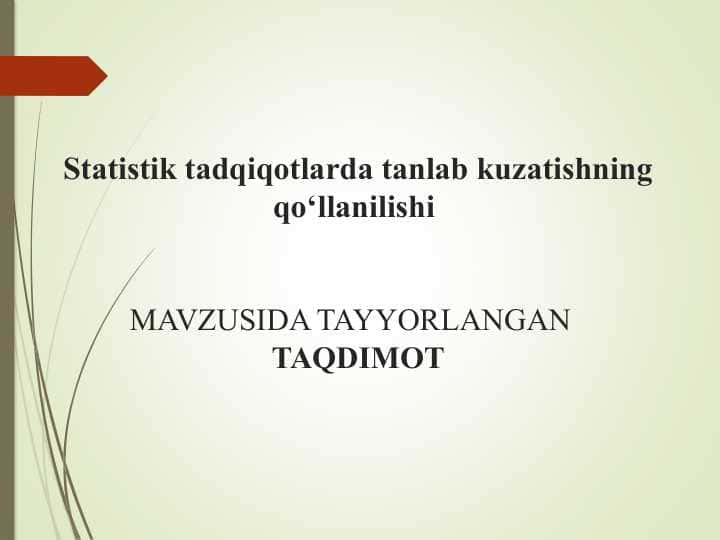 Statistik tadqiqotlarda tanlab kuzatishning qo‘llanilishi