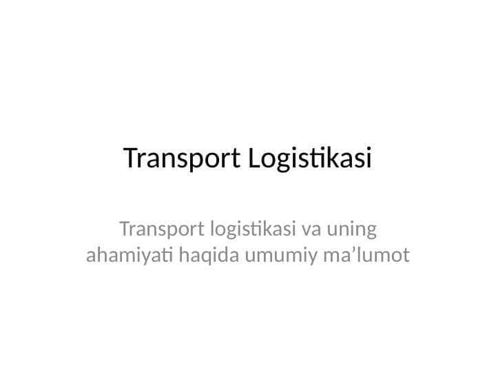 Transport logistikasi 1