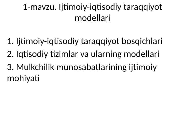 Ijtimoiy-iqtisodiy taraqqiyot modellari 1