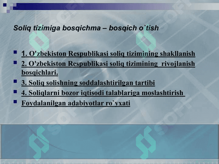Soliq tizimiga bosqichma – bosqich o`tish 2