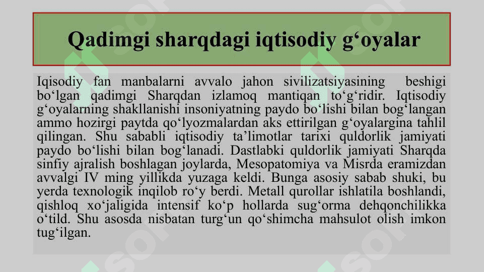 ITT predmeti va o‘rganish usullari. qadimgi dunyo, feodal jamiyati iqtisodiy ta’limotlari 8