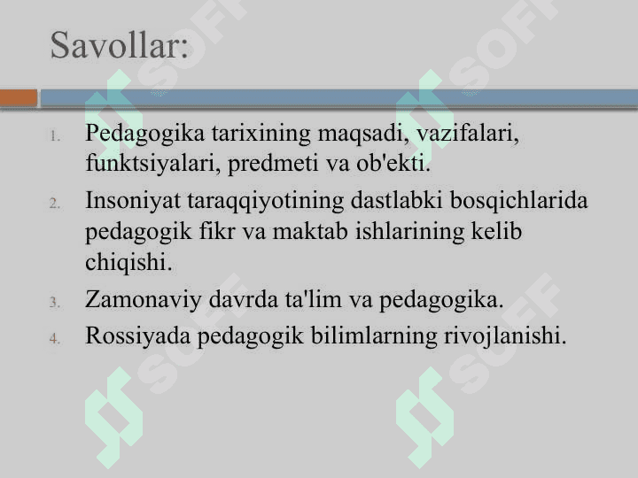 Pedagogika_tarixi_o'quv_fani_va_ilmiy_bilimlar_tarmog'i_sifatida 3