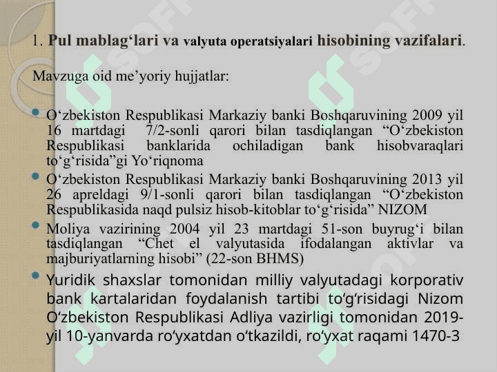 Pul mablag‘lari va valyuta operatsiyalari hisobi. 3