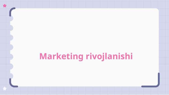 Marketing rivojlanishi 1
