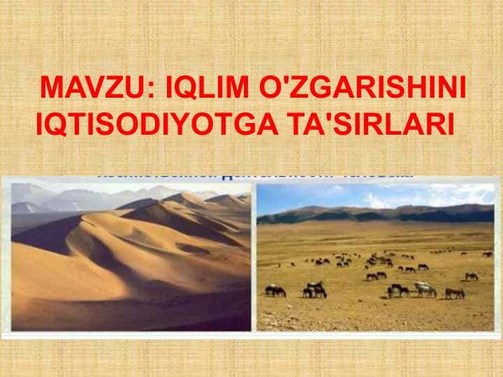 Iqlim o'zgarishini iqtisodiyotga ta'sirlari 1