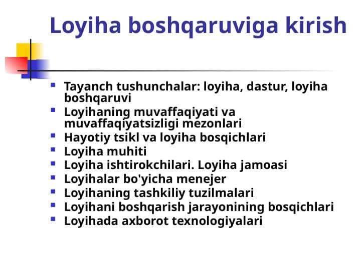 Loyiha boshqaruviga kirish 1
