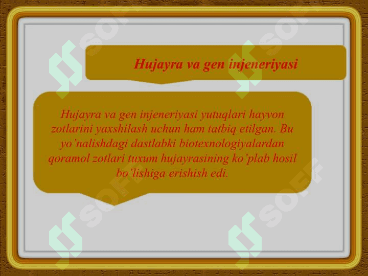 Hayvonlar irsiyatini hujayra Injeneriyasi yo’li bilan o’zgartirish 2