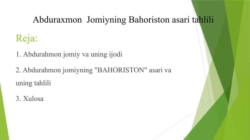 Abduraxmon  Jomiyning Bahoriston asari tahlili