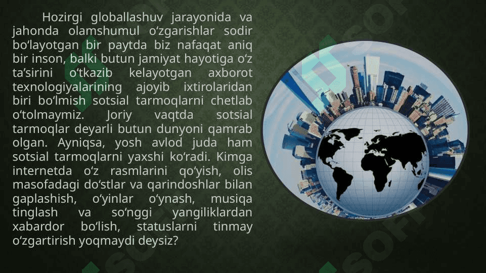 Ijtimoiy tarmoq va ularning shaxsiyatga ta’siri 5
