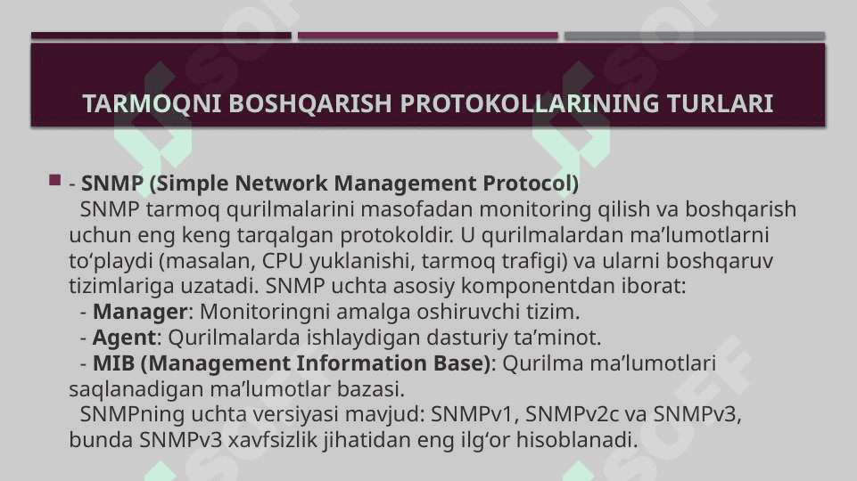 Tarmoqni boshqarish protokollari bilan ishlash 4