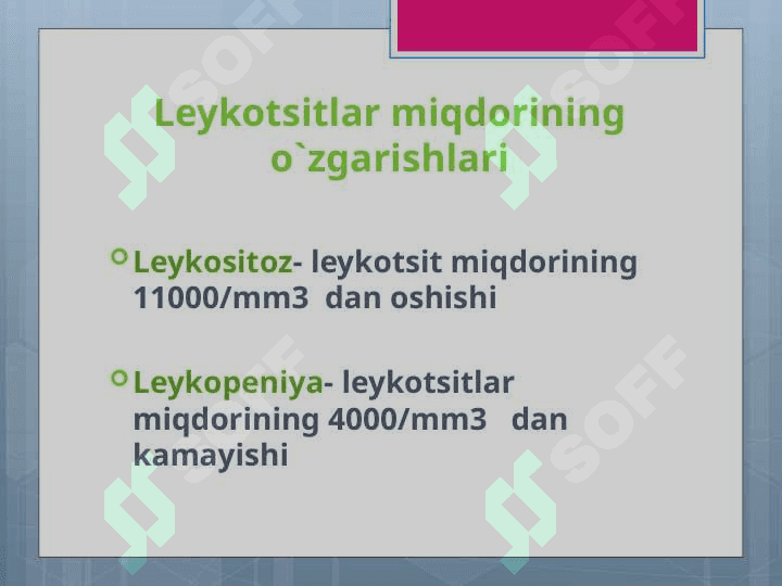Leykositlar. Qon guruhlari. Resuz Faktor. Qon quyish asoslari 4