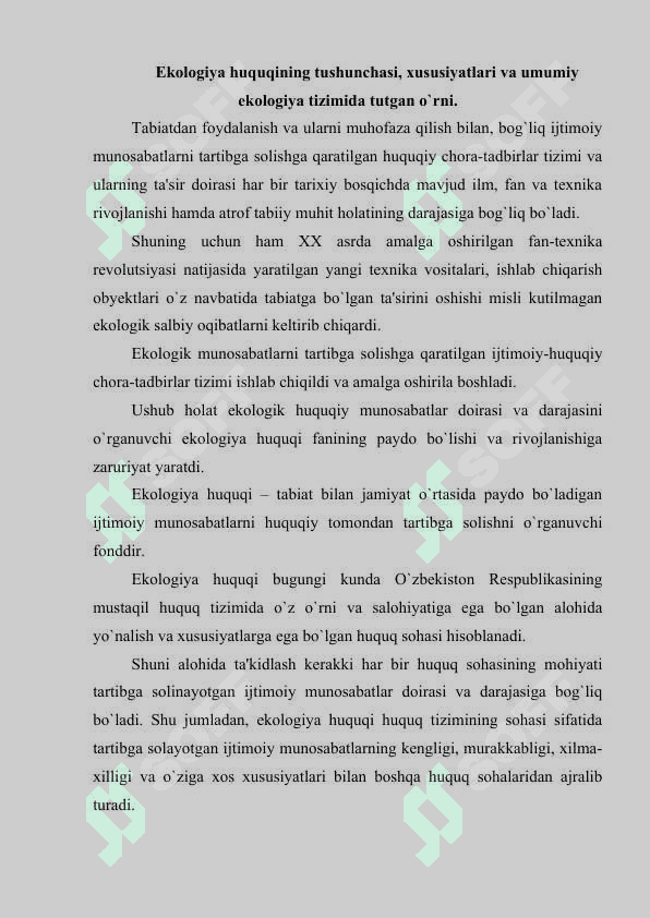 Ekologiya huquqining maxsus manbasi sifatida O’zbekiston trespublikasi qonunlari 2