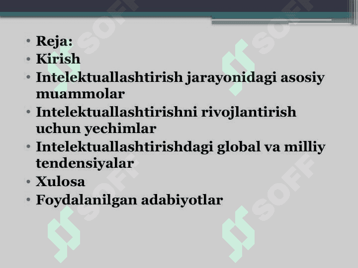 Intelektuallashtirishdagi muammolar va ularning yechimlari 2