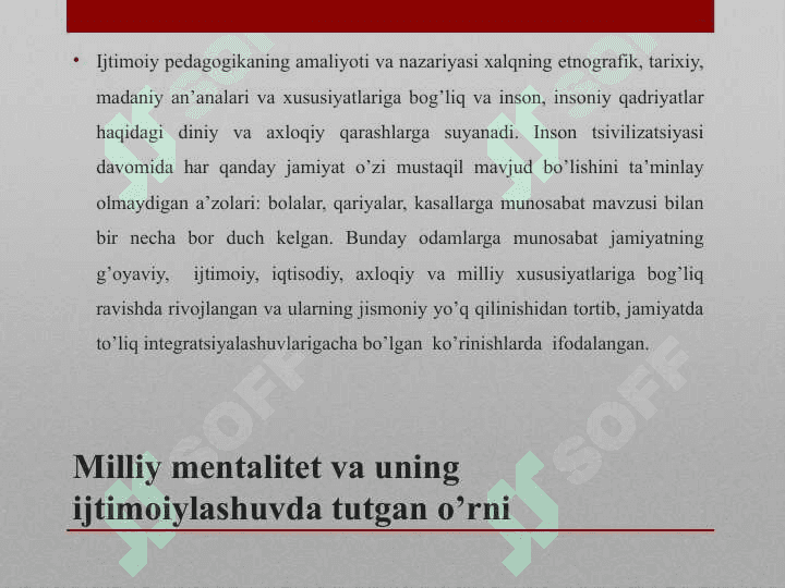 Milliy mеntаlitеt vа uning ijtimоiylаshuvdа tutgаn o’rni 3