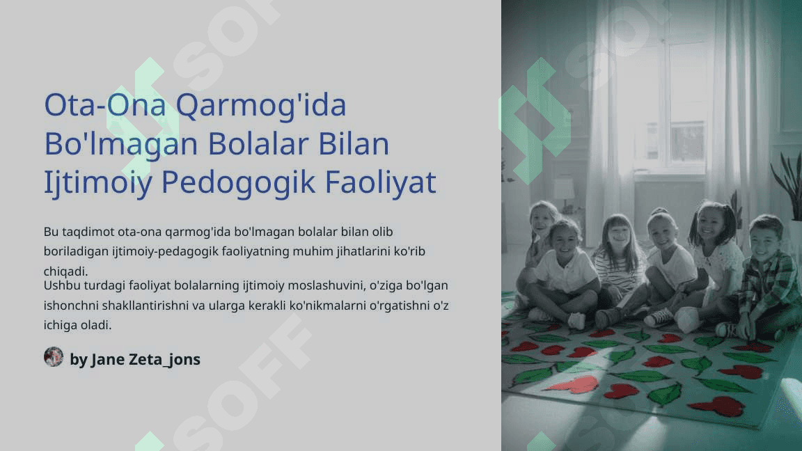 Ota-Ona Qarmog'ida Bo'lmagan Bolalar Bilan Ijtimoiy Pedogogik Faoliyat 3