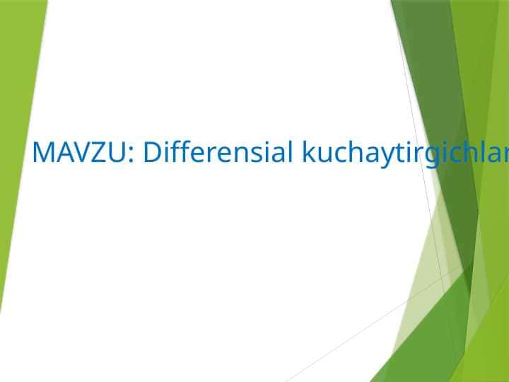 Differensial kuchaytirgichlar 1