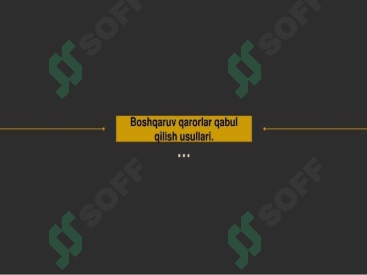 Boshqaruv qarorlarini qabul qilish printsiplari 3
