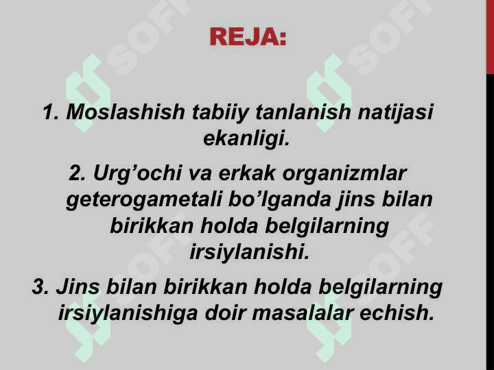 MOSLASHISH TABIIY TANLANISH NATIJASI EKANLIGI. URG’OCHI VA ERKAK ORGANIZMLAR GETEROGAMETALI BO’LGANDA JINS BILAN BIRIKKAN HOLDA BELGILARNING IRSIYLANISHIGA DOIR MASALALAR YECHISHMOSLASHISH TABIIY TANLANISH NATIJASI EKANLIGI. URG’OCHI VA ERKAK ORGANIZMLAR GETEROGAMETALI BO’LGANDA JINS BILAN BIRIKKAN HOLDA BELGILARNING IRSIYLANISHIGA DOIR MASALALAR YECHISH 2