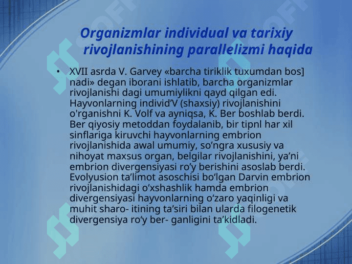Organizmlar individual va tarixiy rivojlanishining parallelizmi haqida 2