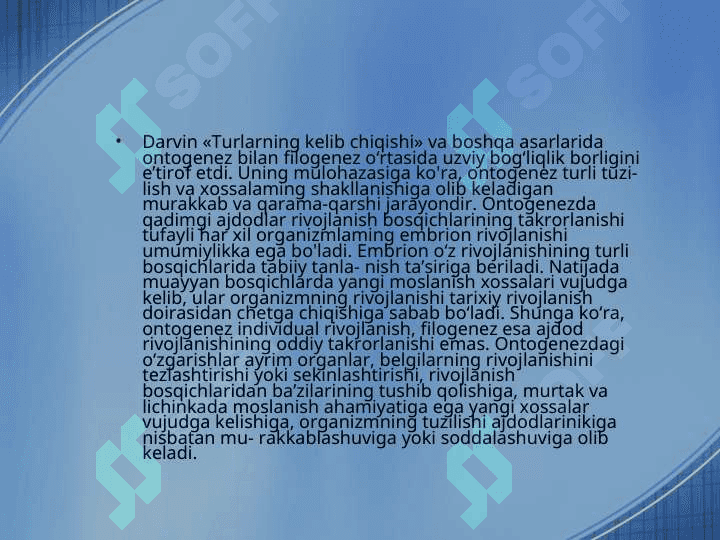 Organizmlar individual va tarixiy rivojlanishining parallelizmi haqida 4