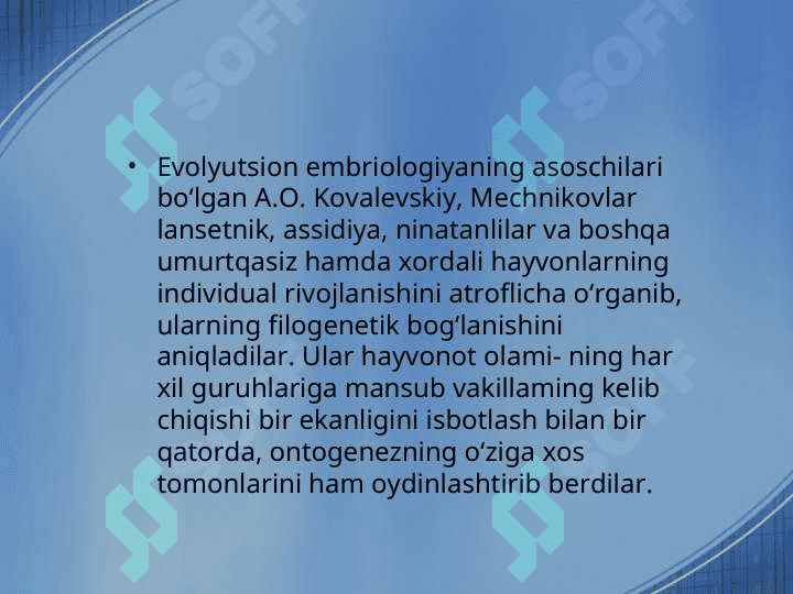 Organizmlar individual va tarixiy rivojlanishining parallelizmi haqida 5