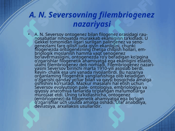 Organizmlar individual va tarixiy rivojlanishining parallelizmi haqida 8