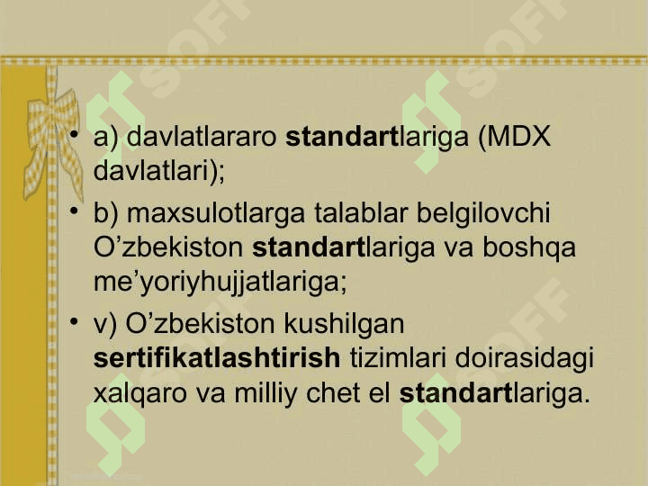 Sertifikatsiyalash. Mahsulot sifatini kafolatlash 3