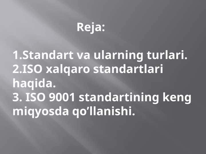 Standart va ularning turlari 1