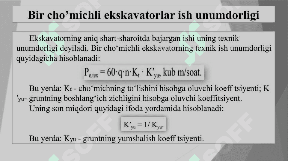 Bir cho’michli ekskavatorlar ish unumdorligini aniqlash (monitoring qilish) standart usuli 3