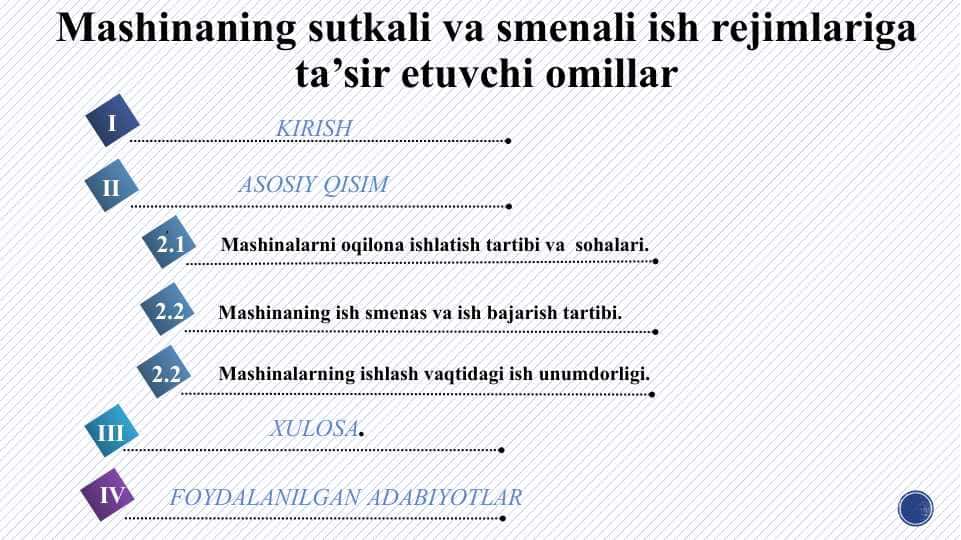 Mashinaning sutkali va smenali ish rejimlariga ta’sir etuvchi omillar