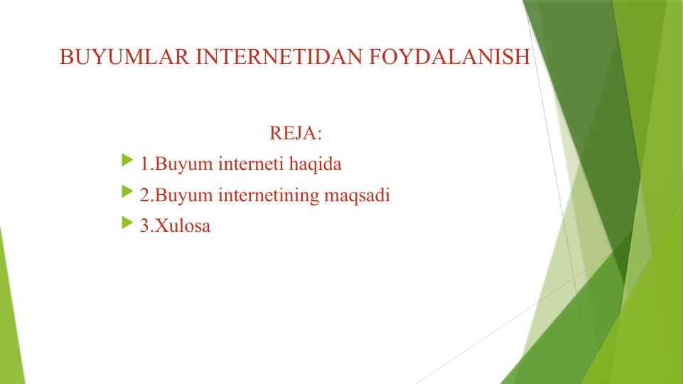 BUYUMLAR INTERNETIDAN FOYDALANISH