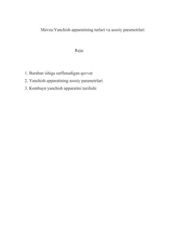 Yanchish apparatining turlari va asosiy parametrlari 1