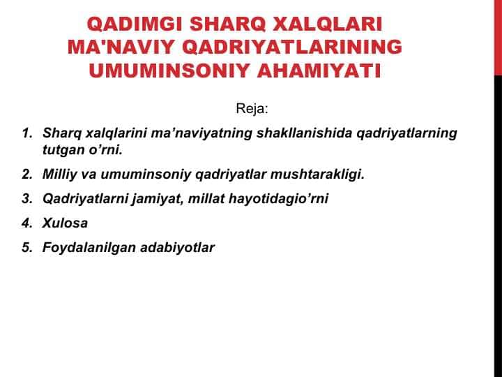 QADIMGI SHARQ XALQLARI MA'NAVIY QADRIYATLARINING UMUMINSONIY AHAMIYATI