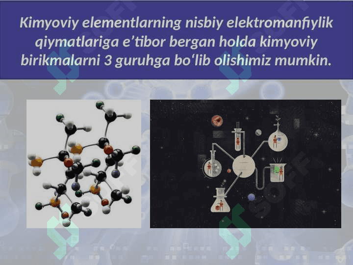 Kimyoviy bog‘lanish turlari.qutbli va qutbsiz KovaleNt bog‘lanish 3