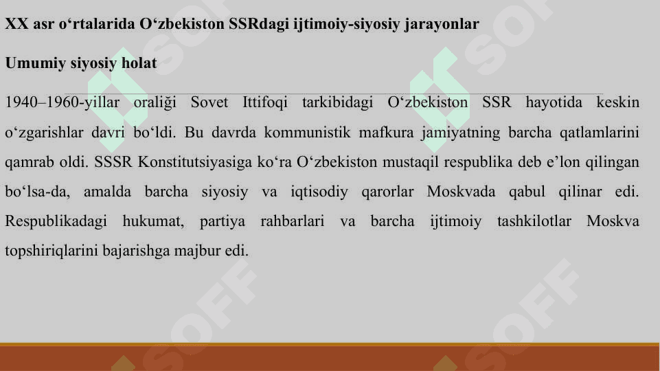 XX ASR O'RTALARIDA OZBEKISTON SSR DAGI IJTIMOIY SIYOSIY JARAYON 8