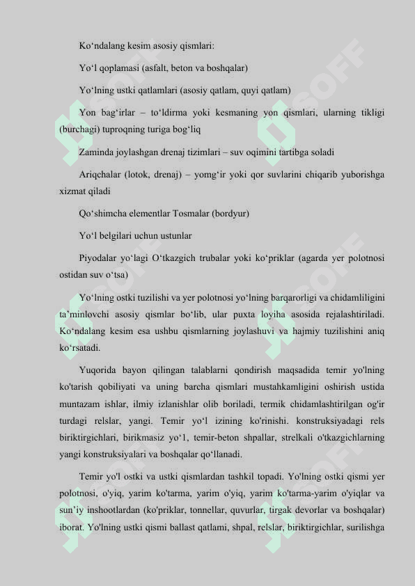 YO'LNING OSTKI TUZILISHI YER POLOTNOSI VA UNING KO'NDALANG KESIMLARI 2