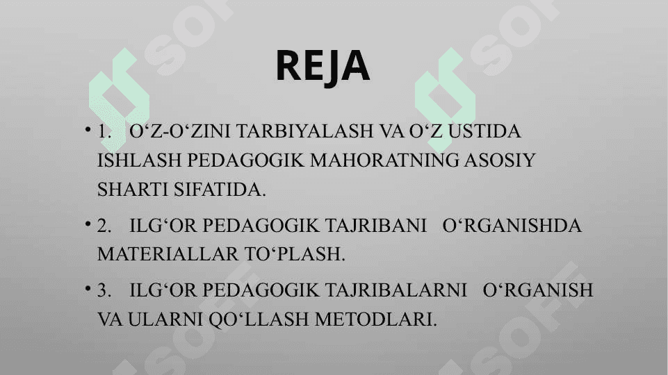 O‘Z-O‘ZINI TARBIYALASH VA O‘Z USTIDA ISHLASH. PEDAGOGIKA TAJRIBANI TO‘PLASH TIZIM 2