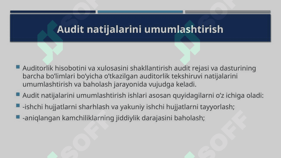 BOSHQA AUDITOR  ISHI NATIJALARIDAN FOYDALANISH 2