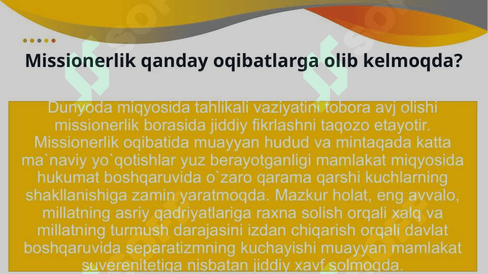 Missionerlik va uning mohiyati. Zamonaviy missionerlik uyushmalari. 8