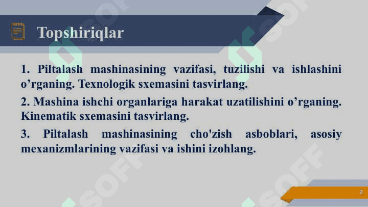 Piltalash mashinalari, cho'zish asboblari. Piltalash mashinasining vazifasi, tuzilishi va ishlashi. 2