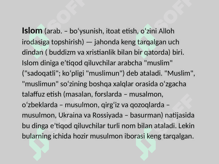 ISLOMIY QADRIYATLAR  VA HOZIRGI ZAMON 2
