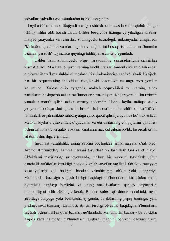 Maktab o‘quvchilari va ularning sinov natijalarini boshqarish uchun ma’lumotlar bazasini yaratish 7