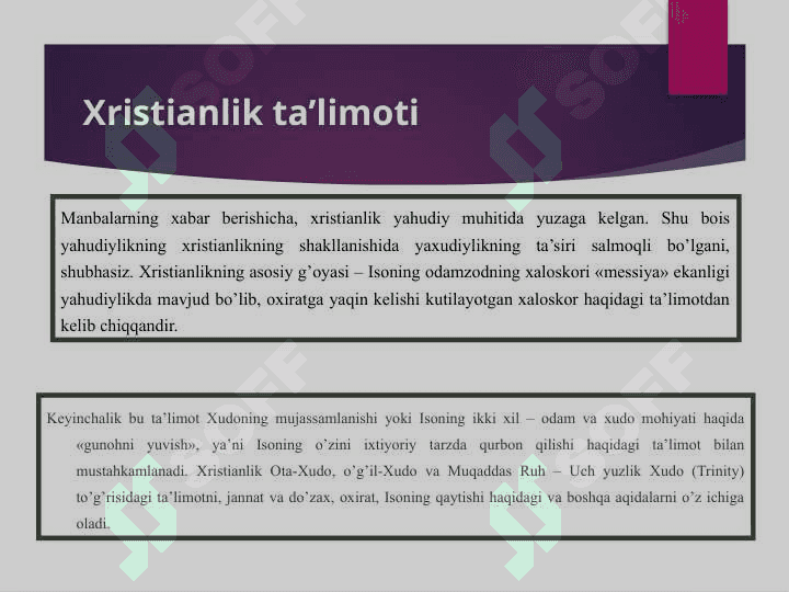 Xristianlikning paydo bo'lishi, aqidalari, asosiy yo'nalishlari, ta'limotlari va manbalari1 6
