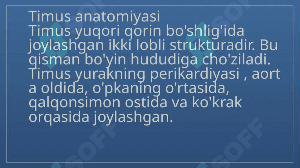 Timus tuzilishi, taraqqiyoti va vazifasi 4