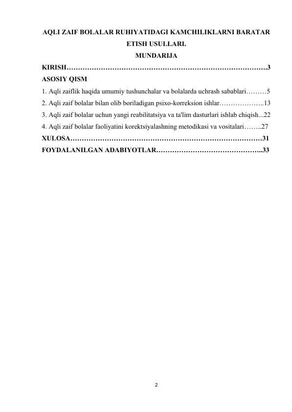 AQLI ZAIF BOLALAR RUHIYATIDAGI KAMCHILIKLARNI BARATAR ETISH USULLARI.