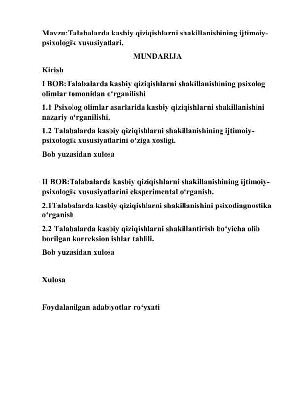 Talabalarda kasbiy qiziqishlarni shakillanishining ijtimoiy-psixologik xususiyatlari.