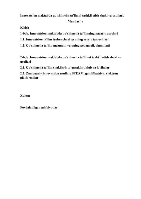 Innovatsion maktabda qo‘shimcha ta’limni tashkil etish shakl va usullari.