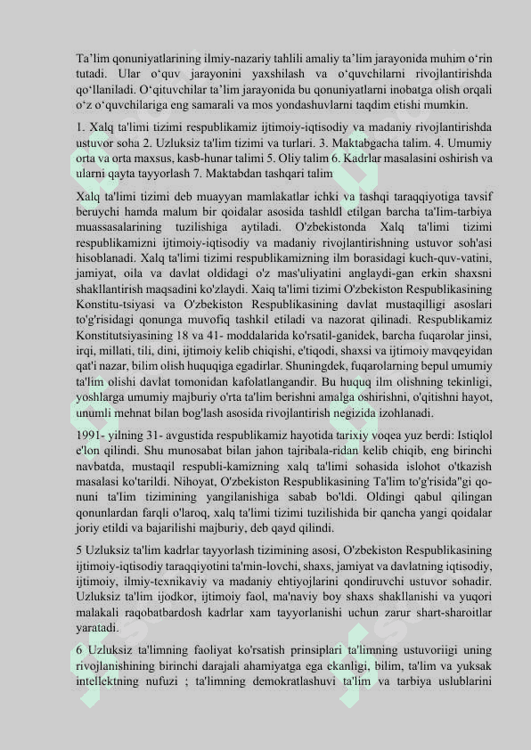 Ta’lim qonuniyatlarning o’ziga xosligi 7